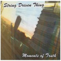 String Driven Things Moments