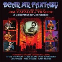 Jim Capaldi – Dear Mr. Fantasy - Featuring The Music Of Jim Capaldi & Traffic