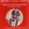 Give The Beat, Maestro! – Archie Hämäläinen Special – LP