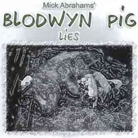 Mick Abrahams und Bloodwyn Pig