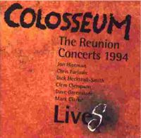 Colosseum - The Reunion Concerts