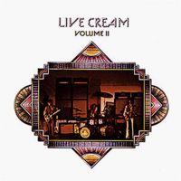 Cream - Live Volume II