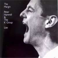 Peter Hammill - The Margin (Live) - 1985 