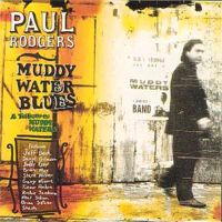 Paul Rodgers Muddy Water Blues