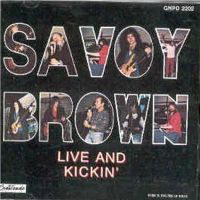 Savoy Brown Live And Kickin