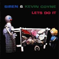Kevin Coyne Siren