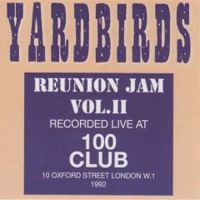The Yardbirds Reunion Concert - 1992